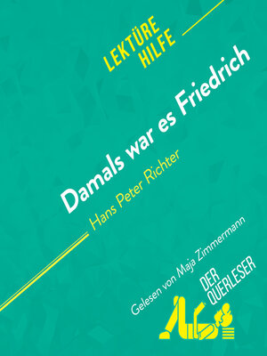 cover image of Damals war es Friedrich von Hans Peter Richter Lektürehilfe